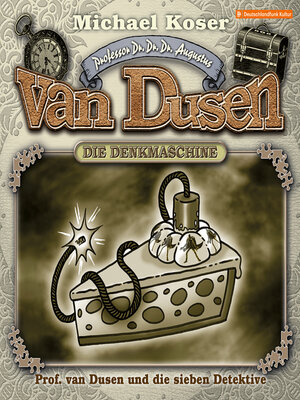 cover image of Professor van Dusen und die sieben Detektive